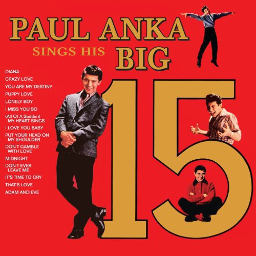 Anka,paul - Paul Anka's Sings His Big 15 - Music CD
