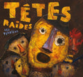 Tetes Raides - Les Terriens Cd - Music CD