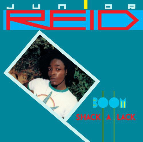 Reid,junior - Boom Shack A Lack - Vinyl Record