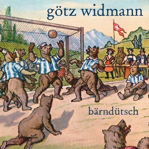 Widmann,goetz - Baernduetsch - Music CD