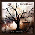 Parsons,joseph - Empire Bridges - Music CD