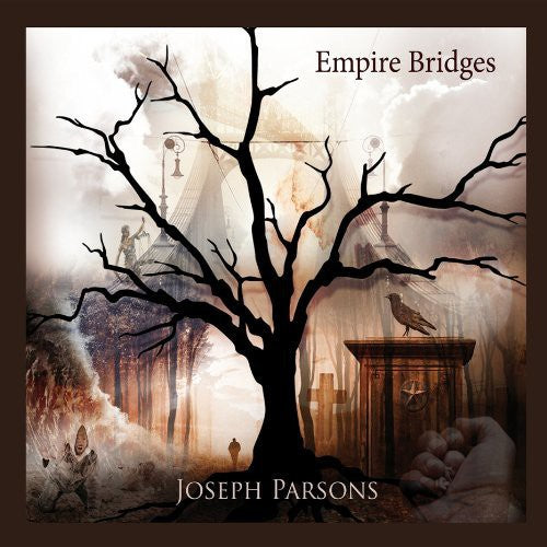 Parsons,joseph - Empire Bridges - Music CD