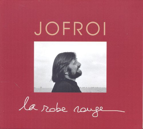 Jofroi - La Robe Rouge - Music CD