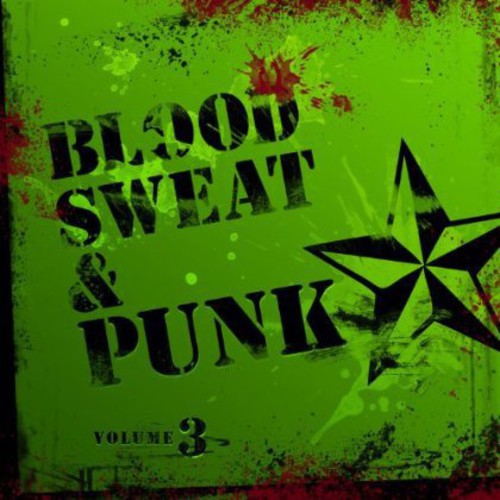 Blood Sweat & Punk 3 / Various - Blood Sweat & Punk 3 / Various - Music CD