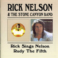 Nelson,rick - Rick Sings Nelson / Rudy The Fifth - Music CD