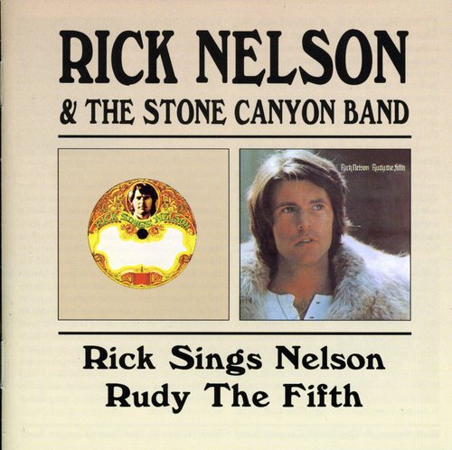 Nelson,rick - Rick Sings Nelson / Rudy The Fifth - Music CD