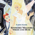 Fraser,alison - Tennessee Williams: Words & Music - Music CD