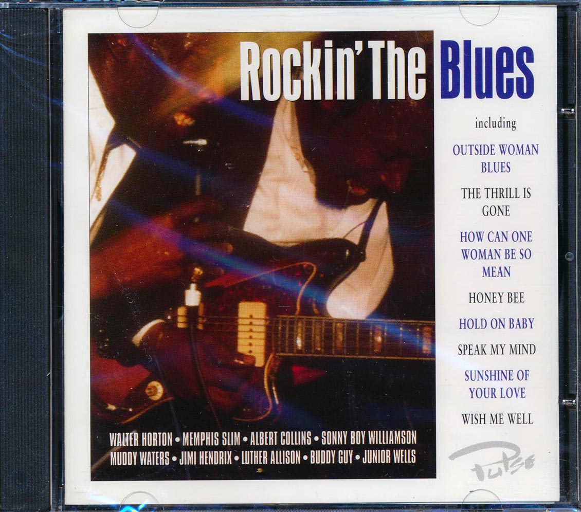 Jimi Hendrix, Memphis Slim, Muddy Waters, Etc. - Rockin' The Blues Music CD