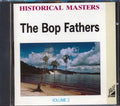Dizzy Gillespie, Sonny Stitt, Kay Winding, Etc. - The Bop Fathers Volume 2 Music CD