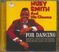 Huey Piano Smith & His Clowns - For Dancing Music CD