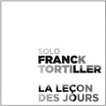Tortiller,franck - La Lecon Des Jours - Music CD