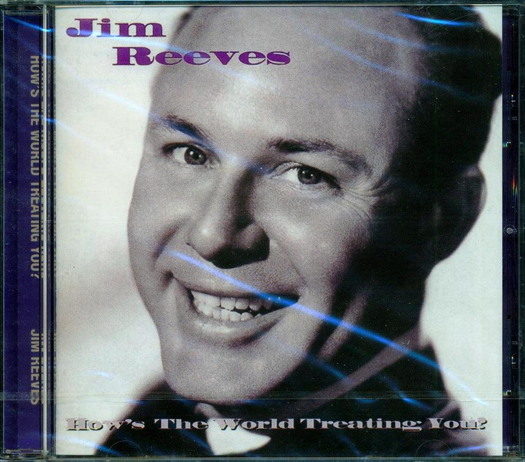 Jim Reeves - How's The World Treating You? Music CD