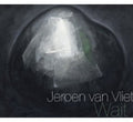 Van Vliet,jeroen - Wait - Music CD