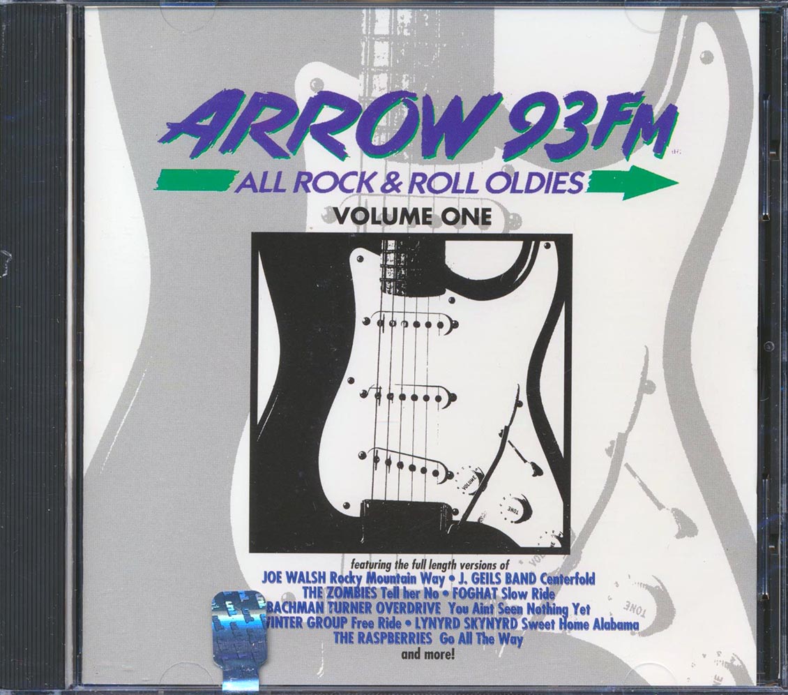 Lynyrd Skynyrd, J Geils Band, Joe Walsh, Bachman Turner Overdrive, Etc. - Arrow 93 FM All Rock & Roll Oldies Volume 1 Music CD