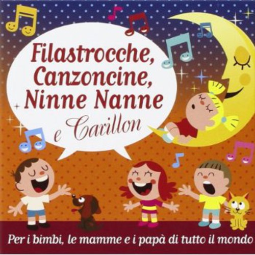 Filastrocche Canzoncine Ninne Nanne E Carillon / V - Filastrocche Canzoncine Ninne Nanne E Carillon / V - Music CD