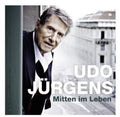 Jurgens,udo - Mitten Im Leben - Music CD