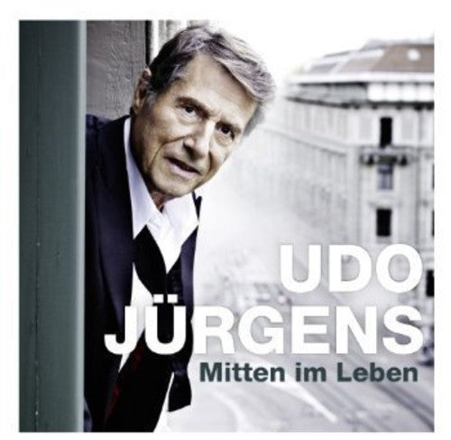 Jurgens,udo - Mitten Im Leben - Music CD