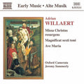 Willaert / Oxford Camerata / Summerly - Missa Christus Resurgens / Magnificat Sexti Toni - Music CD