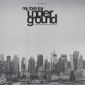 My Love Is Underground / Various - My Love Is Underground / Various - Vinyl Record