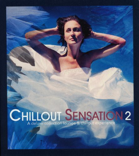Chillout Sensation 2 / Various - Chillout Sensation 2 / Various - Music CD
