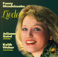 Mendelssohn,fanny / Baird / Weber,k - Fanny Mendelssohn Songs - Music CD
