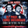 Dj Paul / Lord Infamous - Come With Me To Hell 1 - Music CD