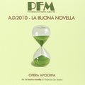 P.f.m. ( Premiata Forneria Marconi ) - Ad2010-la Buona Novella - Music CD