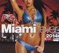 Miami Fever 2014 / Various - Miami Fever 2014 / Various - Music CD
