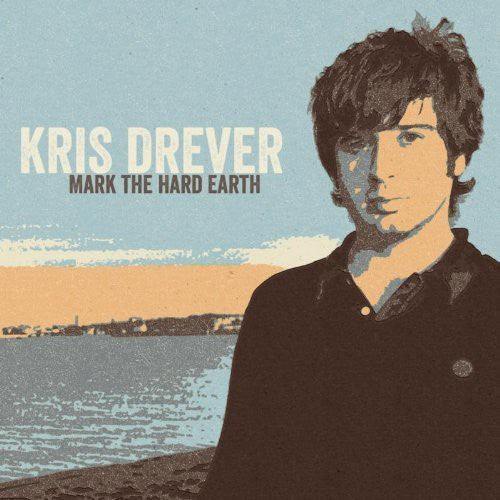 Drever,kris - Mark The Hard Earth (remaster) - Music CD