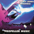 Jones,percy Ensemble - Propeller Music - Music CD