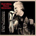 Farlowe,chris & The Thunderbirds - Bursting Over Bremen Live 1985 - Music CD