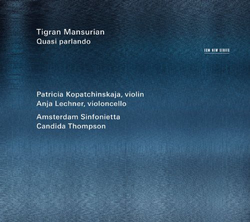 Lechner / Kopatchinskaja / Amsterdam - Quasi Parlando - Music CD