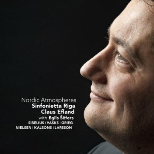Riga / Sefers / Efland - Nordic Atmospheres - Music CD