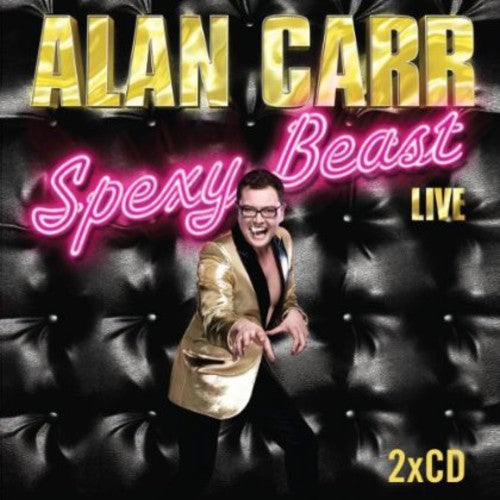 Carr,alan - Spexy Beast Live - Music CD