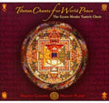 Gyuto Tantric Choir - Tibetan Chants For World Peace - Music CD