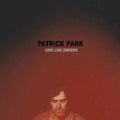 Park,patrick - Love Like Swords - Music CD