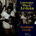 Ardoin,lawrence Black - Tradition Creole - Music CD