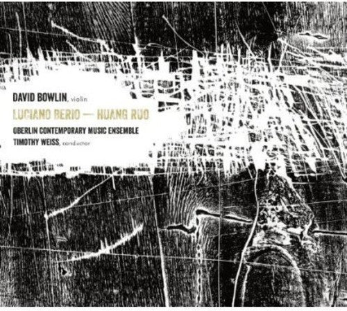 Berio / Ruo / Bowlin / Weiss - Violin Works By Berio & Ruo - Music CD