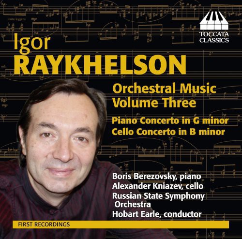 Raykhelson / Russian State Sym Orch / Earle - Orchestral Music 3 - Music CD