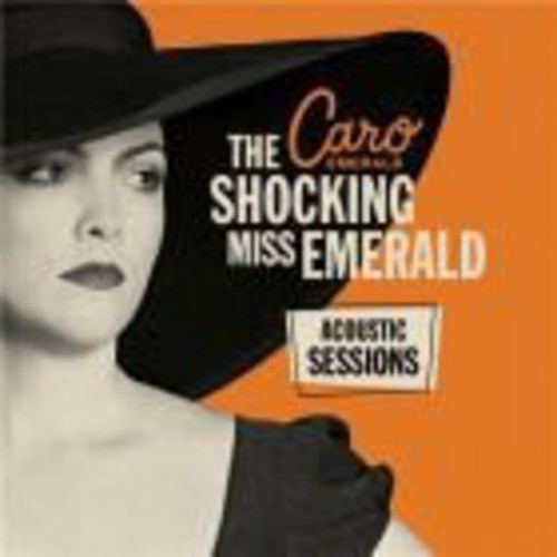 Emerald,caro - Shocking Miss Emerald Acoustic Sessions - Vinyl Record