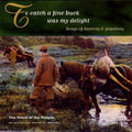 To Catch A Fine Buck Was My Delight / Various - To Catch A Fine Buck Was My Delight / Various - Music CD