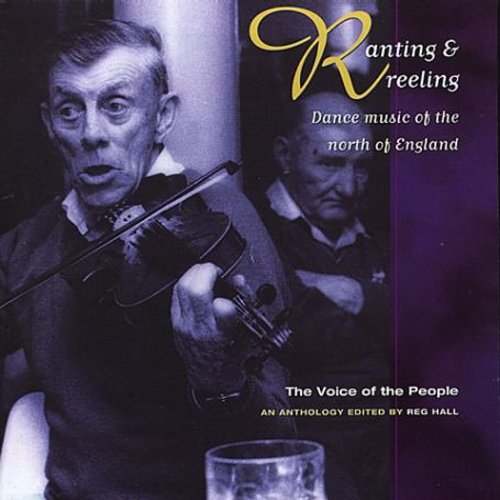Ranting & Reeling / Various - Ranting & Reeling / Various - Music CD