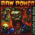 Raw Power - Tired & Furious - Music CD