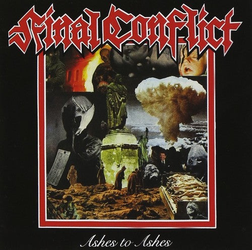 Final Conflict - Ashes To Ashes - Music CD