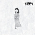 S.m. The Ballad - Breath - Music CD