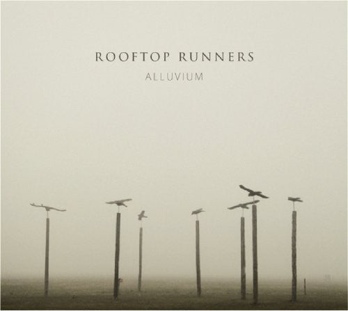 Rooftop Runners - Alluvium - Music CD
