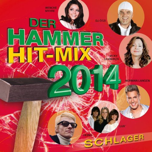 Der Hammer Hit-mix 2014 Schlager / Various - Der Hammer Hit-mix 2014 Schlager / Various - Music CD