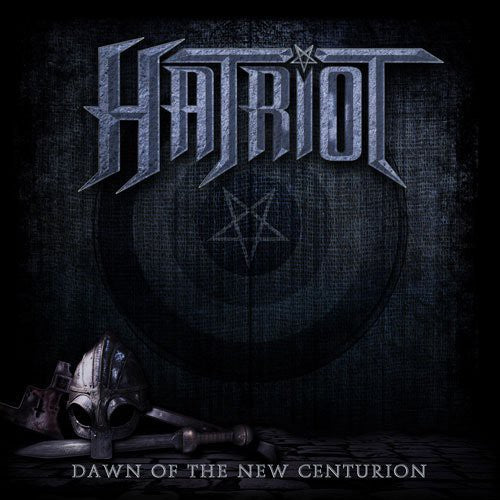 Hatriot - Dawn Of The New Centurion - Music CD