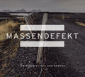 Massendefekt - Zwischen Gleich Und Anders - Music CD
