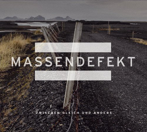 Massendefekt - Zwischen Gleich Und Anders - Music CD